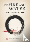 Wiley, Mark V. - Of Fire and Water: Alchemy and Transformation
