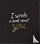 Clark, M H - I Wrote a Book about You