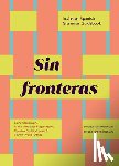 Stepanyan, Liana, Fages Agudo, Maria Mercedes, Castillo Larrea, Carolina, Prieto Botana, Goretti - Sin fronteras