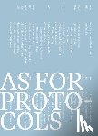  - As for Protocols