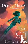 Lindstrom, Brent - One For The Money, Two For The Soul