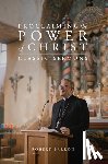 Barron, Robert - PROCLAIMING THE POWER OF CHRIS