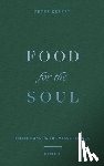 Kreeft, Peter - Food for the Soul: Reflections on the Mass Readings (Cycle A) Volume 1