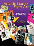 Classic Arcade Grafix - Arcade Game Flyer Art Volume 1