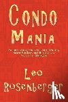 Rosenberger, Leo - Condo Mania