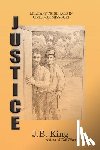 King, J. B. - Justice: Military Tribunals in Civil War Missouri