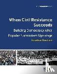 Pinckney, Jonathan - When Civil Resistance Succeeds