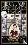 Gold, O. David, Gold, Martha - The Civil War Soldiers' Orphan Schools of Pennsylvania 1864-1889
