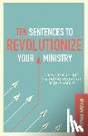 Frank, Ryan - Ten Sentences to Revolutionize Your Ministry