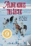 Flowers, Pam - Alone Across the Arctic