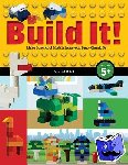 Kemmeter, Jennifer - Build It! Volume 1 - Make Supercool Models with Your LEGO® Classic Set