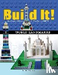 Kemmeter, Jennifer - Build It! World Landmarks