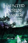 Dihle, Bjorn - Haunted Inside Passage