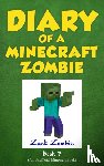 Zombie, Zack - Diary of a Minecraft Zombie Book 7