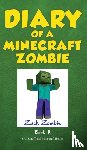 Zombie, Zack - Diary of a Minecraft Zombie Book 8