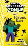 Zombie, Zack - Diary of a Minecraft Zombie Book 5