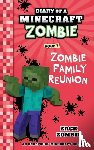 Zombie, Zack - Diary of a Minecraft Zombie Book 7