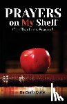 Quist, Barb - Prayers on my Shelf