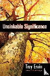 Ervin, Troy - Unsinkable Significance