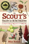 Krebill, Mike - The Scout's Guide to Wild Edibles