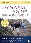 Bowman, Katy - Dynamic Aging