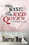 Morris, Bourne - The Rise of the Red Queen