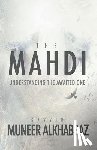 Al-Khabbaz, Sayyid Muneer - The Mahdi: Understanding the Awaited One