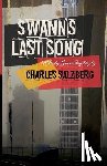 Salzberg, Charles - Swann's Last Song