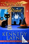 Layne, Kennedy - Spirited Blend