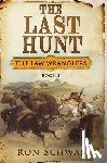 Schwab, Ron - The Last Hunt