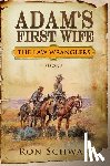 Schwab, Ron - Adam's First Wife