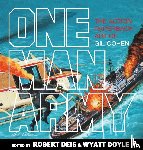 - One Man Army