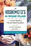 Frazier, Karen - The Hashimoto's 4-Week Plan