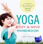 Tarkeshi, Jasmine - Yoga Body and Mind Handbook - Easy Poses, Guided Meditations, Perfect Peace Wherever You Are