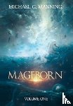 Manning, Michael G - Mageborn