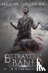 Manning, Michael G. - Betrayer's Bane: Book 3