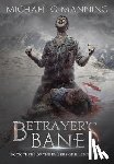 Manning, Michael G - Betrayer's Bane