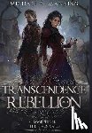 Manning, Michael G - Transcendence and Rebellion