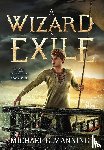 Manning, Michael G. - Manning, M: Wizard in Exile