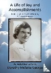 George, Dorothy Meletta - A Life of Joy and Accomplishments