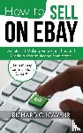 Lowe Jr, Richard G - How to Sell on eBay