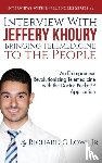 Lowe, Richard G - Interview with Jeffery Khoury, Bringing Telemedicine to the People