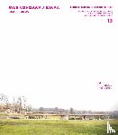 Wilke, Benjamin, Nishizawa, Ryue - Ryue Nishizawa / SANAA