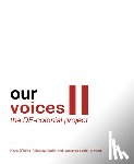  - Our Voices II: The DE-colonial Project