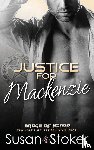 Stoker, Susan - Justice for Mackenzie