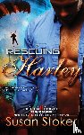 Stoker, Susan - Rescuing Harley