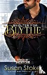 Stoker, Susan - Shelter for Blythe