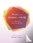 Umezawa, Yukina - Music from Around the World for Recorders: for Three Part Recorder Ensemble