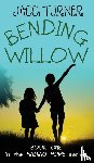 Turner, Jacci - Bending Willow