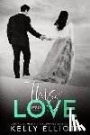 Elliott, Kelly - THIS LOVE